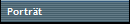 Portr�t